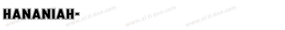 Hananiah字体转换