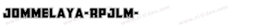 JomMelaya-RpJlM字体转换