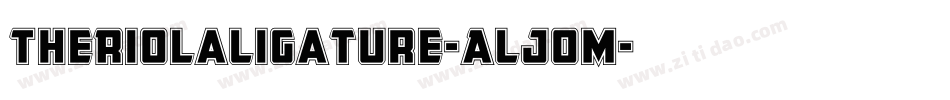 TheRiolaLigature-ALJoM字体转换