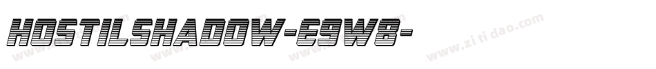Hostilshadow-E9W8字体转换