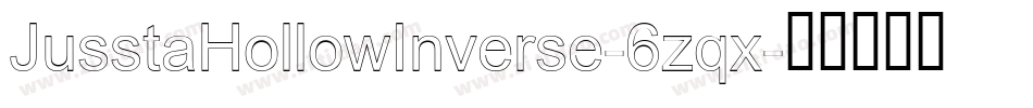 JusstaHollowInverse-6zqx字体转换