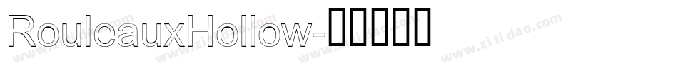 RouleauxHollow字体转换