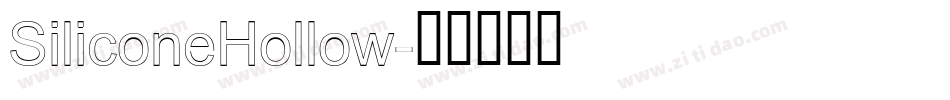 SiliconeHollow字体转换