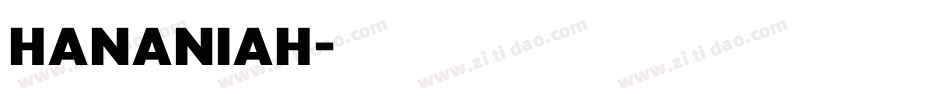 Hananiah字体转换