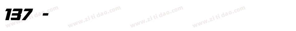 137号字体转换