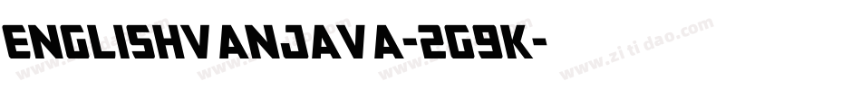 EnglishVanJava-2G9K字体转换