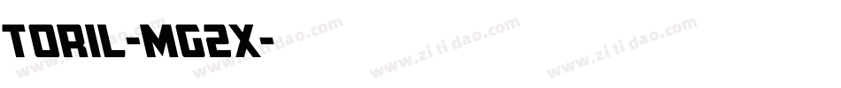 Toril-MG2x字体转换 Toril-MG2x字体转换