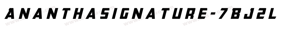 AnanthaSignature-7Bj2l字体转换