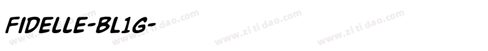 Fidelle-BL1G字体转换