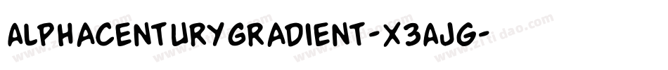 AlphaCenturyGradient-X3AJg字体转换