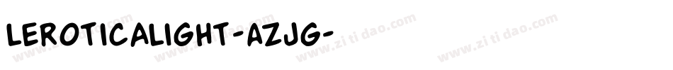 LeroticaLight-AZJg字体转换