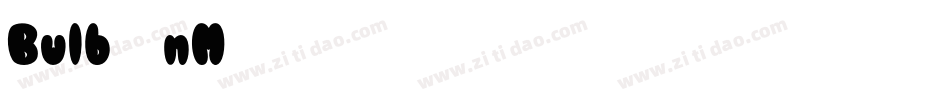 Bulb-81nM字体转换