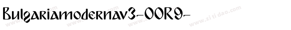 Bulgariamodernav3-00R9字体转换 Bulgariamodernav3-00R9字体转换
