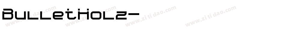 BulletHolz字体转换