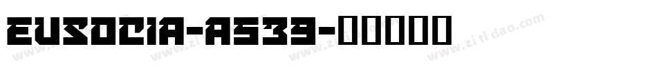 Eusocia-a539字体转换