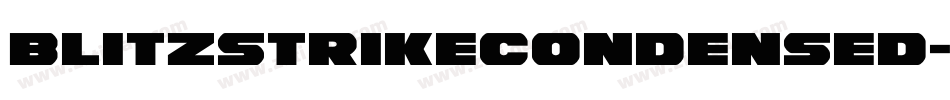BlitzstrikeCondensed-28Lv字体转换 BlitzstrikeCondensed-28Lv字体转换