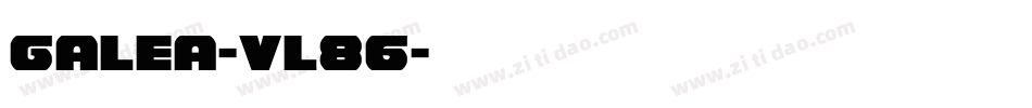 Galea-Vl86字体转换