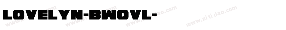 Lovelyn-BW0Vl字体转换