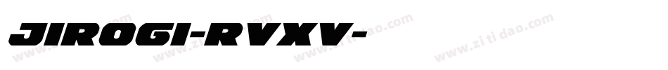 Jirogi-RVXv字体转换