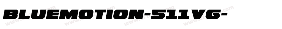 Bluemotion-511VG字体转换
