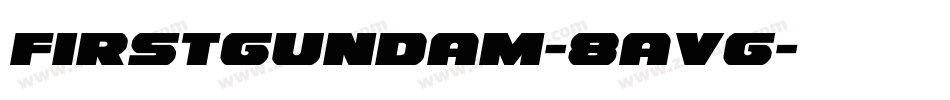 Firstgundam-8aVg字体转换