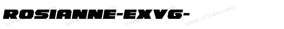 Rosianne-exVg字体转换