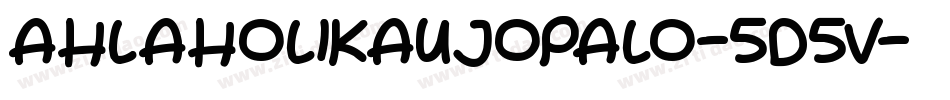 AHlaholikaUjopalo-5D5V字体转换
