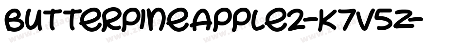 ButterPineapple2-K7V5Z字体转换