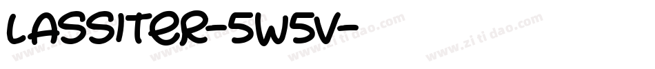 Lassiter-5w5v字体转换