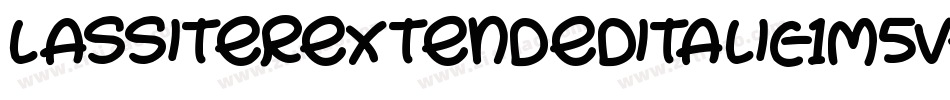 LassiterExtendedItalic-1M5v字体转换