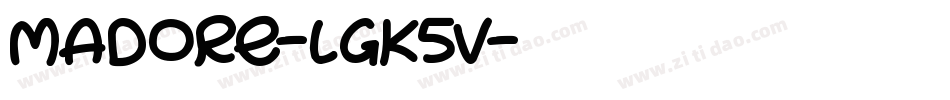 Madore-lgK5V字体转换