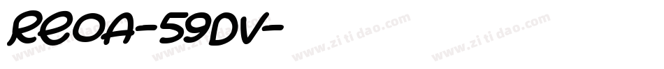 ReoA-59dv字体转换 ReoA-59dv字体转换