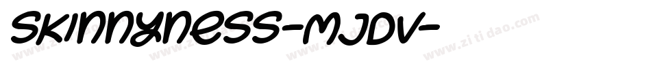 Skinnyness-MJDv字体转换