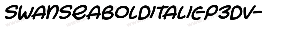 SwanseaBoldItalic-p3Dv字体转换