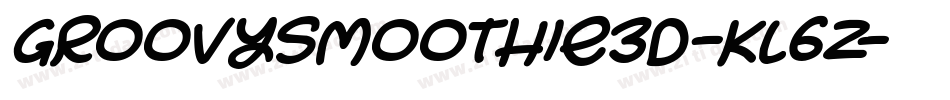 GroovySmoothie3D-KL6Z字体转换