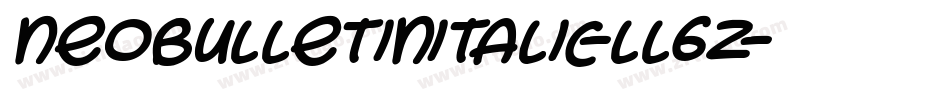 NeobulletinItalic-lL6Z字体转换