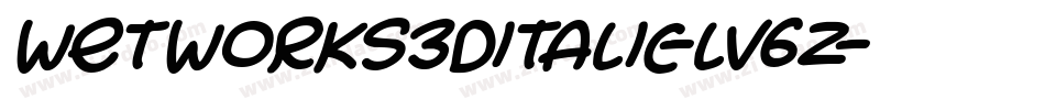 Wetworks3DItalic-lv6Z字体转换