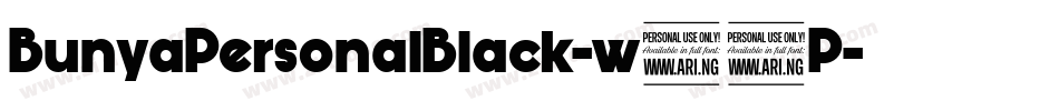 BunyaPersonalBlack-w52P字体转换