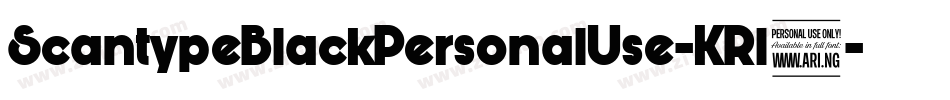 ScantypeBlackPersonalUse-KRl7字体转换