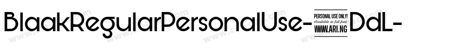 BlaakRegularPersonalUse-9DdL字体转换