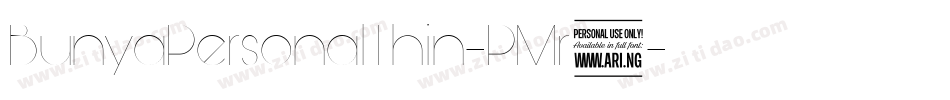 BunyaPersonalThin-PMr2字体转换