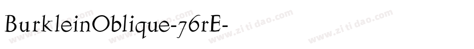 BurkleinOblique-76rE字体转换