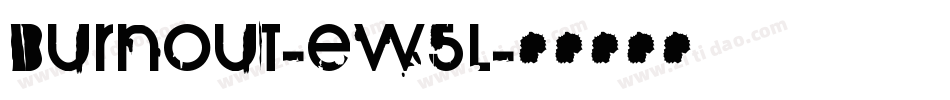 Burnout-eW5l字体转换