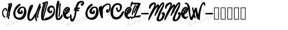 DoubleForce7-MmEw字体转换