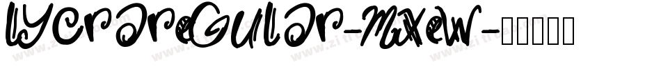 LycraRegular-MXEw字体转换