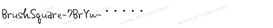 BrushSquare-7BrYw字体转换