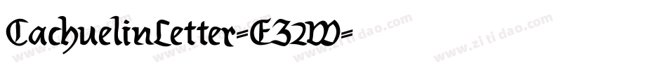 CachuelinLetter-EZ2W字体转换