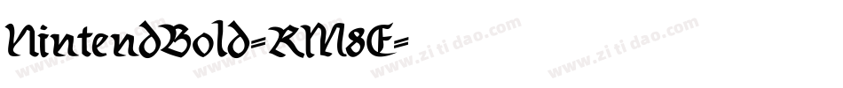 NintendBold-RM8E字体转换 NintendBold-RM8E字体转换