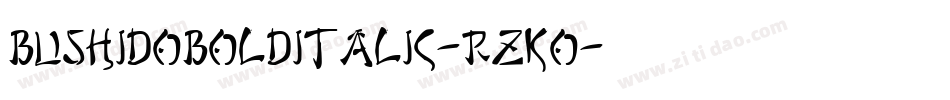 BushidoBoldItalic-rZKO字体转换