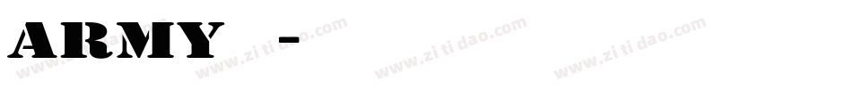 army字库字体转换